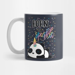 Born to sparkle pandacorn Mug